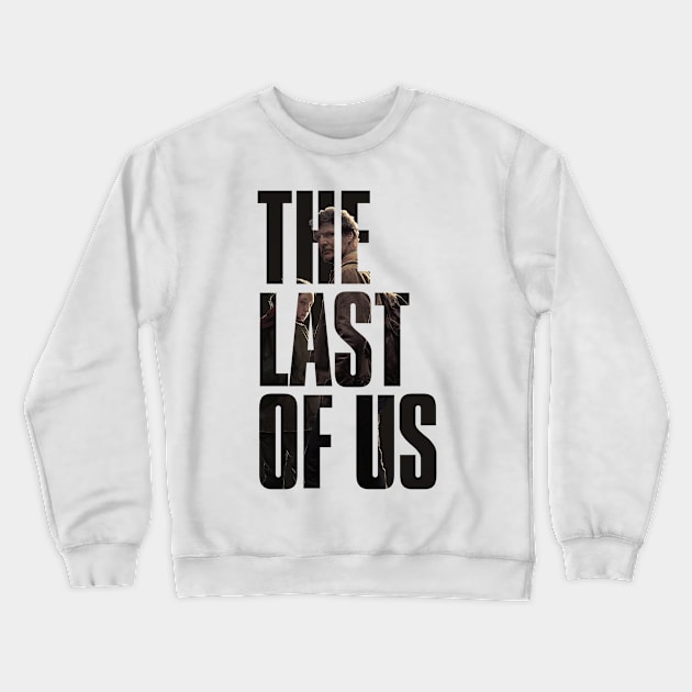 The Last of Us Crewneck Sweatshirt by technofaze